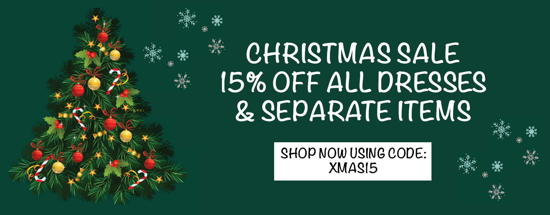 15% OFF CHRISTMAS SALE
